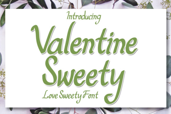 Valentine Sweety Font for Business Branding